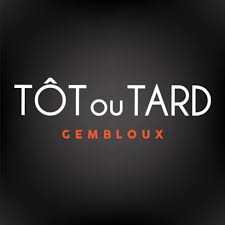 Tôt Ou Tard